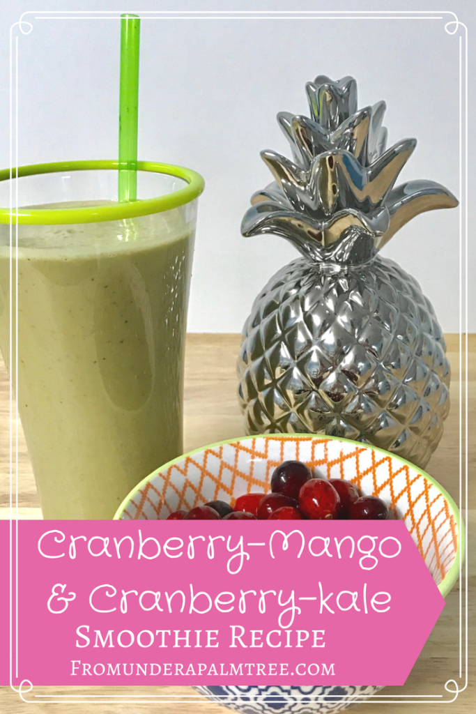 Cranberry Mango & Cranberry Kale Smoothie Recipes | Cranberry Recipes | Cranberry smoothie Recipes | Cranberry mango smoothie recipe | Cranberry Kale smoothie recipe | Smoothie Recipe |