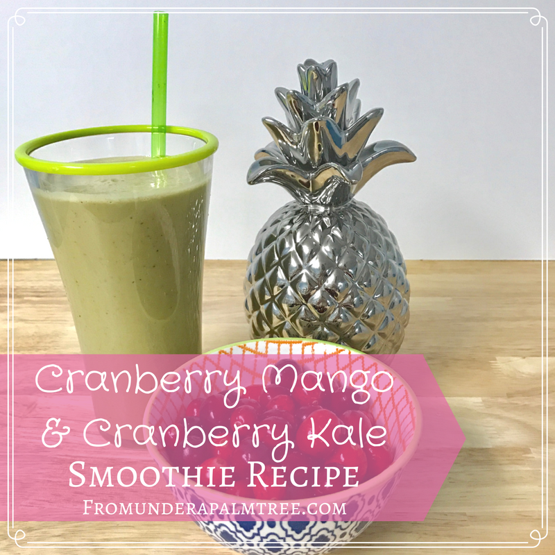 Cranberry Mango & Cranberry Kale Smoothie Recipe