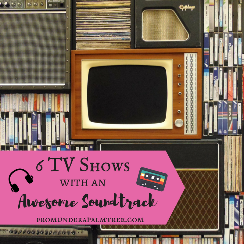 6 TV Shows with an Awesome Soundtrack | Tv soundtracks | what to watch on Netflix | Tv shows with awesome soundtracks | Tuenfind | songs | listening to music | lifestyle blog | sustainable living | sustainable living | 