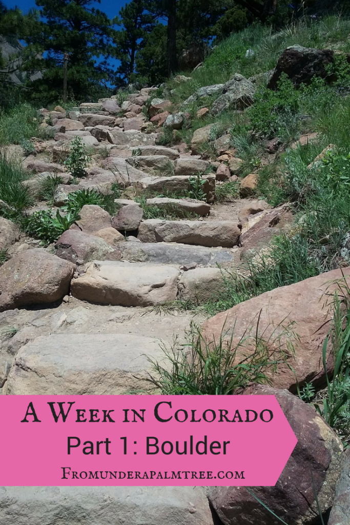 A Week in Colorado - Part 1: Boulder | Colorado | Travel blogging | Travel | Vacation | Vaca | BOCO | Boulder, CO | Boulder | Hiking | Table Mesa | Hiking Trail | West | Rocky Mountains | Flat Irons | Lifestyle Blog | Sustainable living blog | green living | 