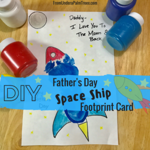 DIY Father's Day Space Ship Footprint Card | Father's Day Card | Handprint Card | Footprint Card | Crafts | Kids Crafts | Painting activities | DIY | DIY Kids | cards | DIY cards | 