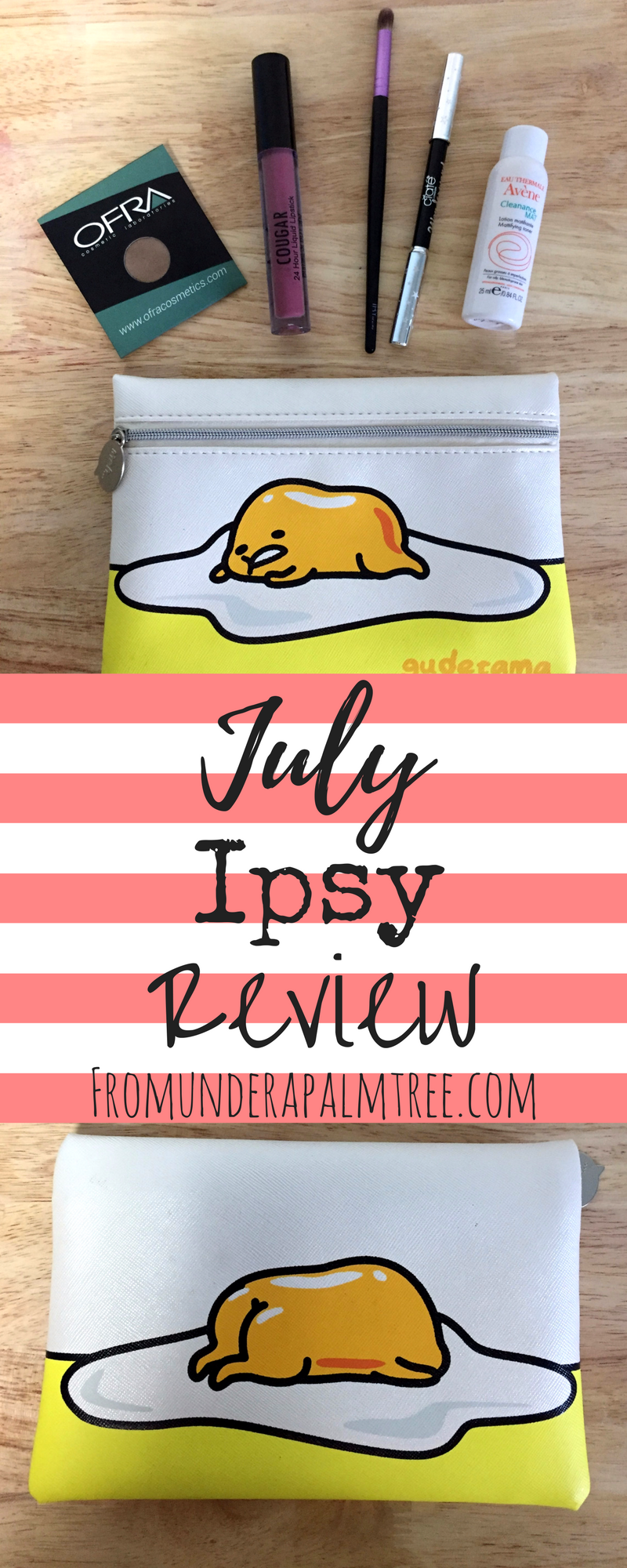 July Ipsy Review by From Under a Palm Tree