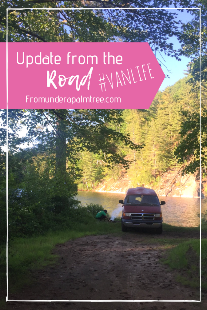 Update from the Road | Van life | van life adventures | feelin tookish | travel | couple | friends | nomad | traveling | dodge | minimalist |
