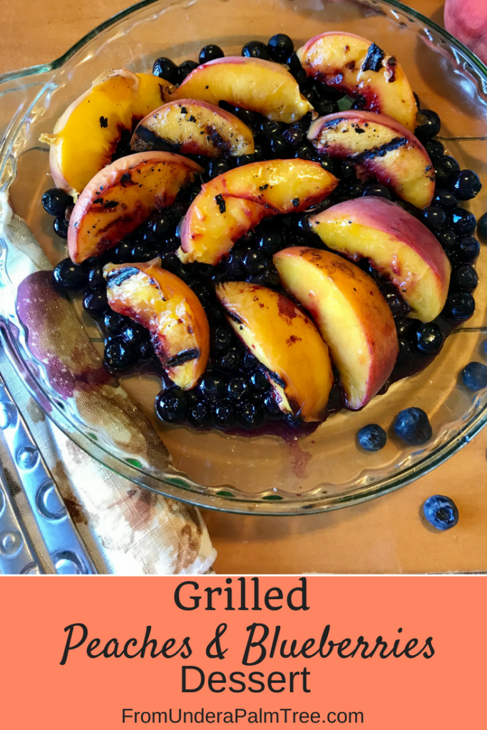 peaches | blueberries | recipes | grilled fruit | fruit | summer food | summer recipes | easy snacks | easy fruit recipe | summer side dish | summer menu | peaches & blueberries | peaches recipe | blueberries recipe | fruit that can be grilled | fruit that tastes good grilled |