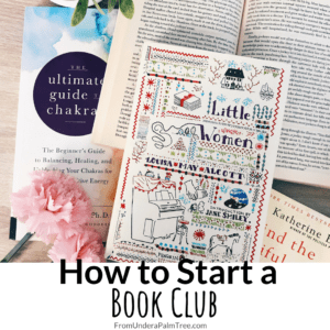 how to start a book club | book club 101 | what to talk about at a book club | how to curate a book club | where to have a book club | questions for a book club | how to start reading more books | books | best books to read | adult hobbies | how to take on a new hobby | hobbies for adults |