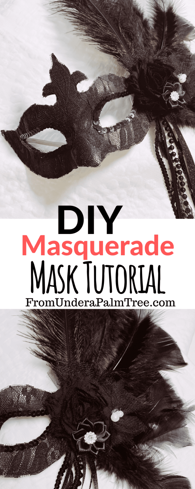 DIY Masquerade Mask Tutorial > From Under a Palm Tree
