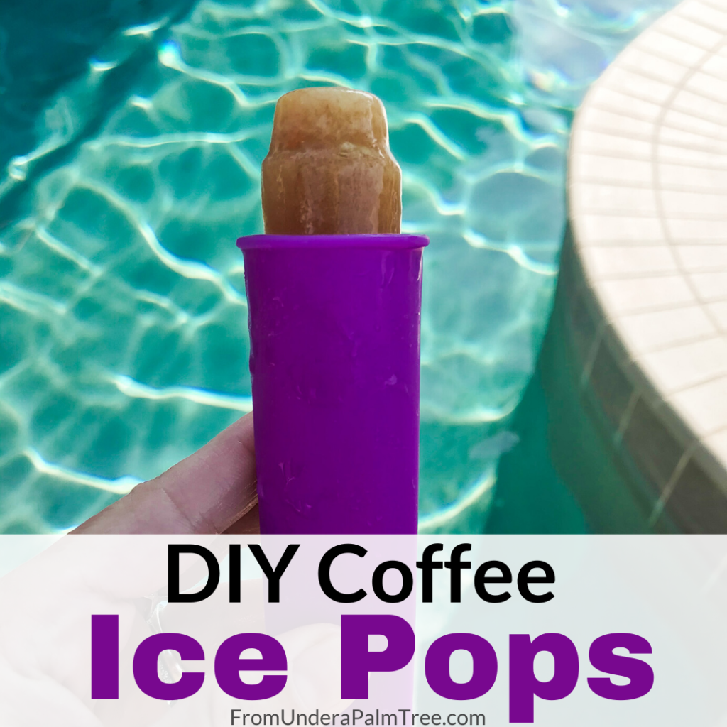 coffee ice pops | DIY ice pops | DIY ice pop recipe | ice pop recipe | summer recipes | ice pops for adults | ice pops for kids | silicon ice pops | how to make your ice pops | coffee ice pops | summertime recipes | poolside treats | summer treats | 