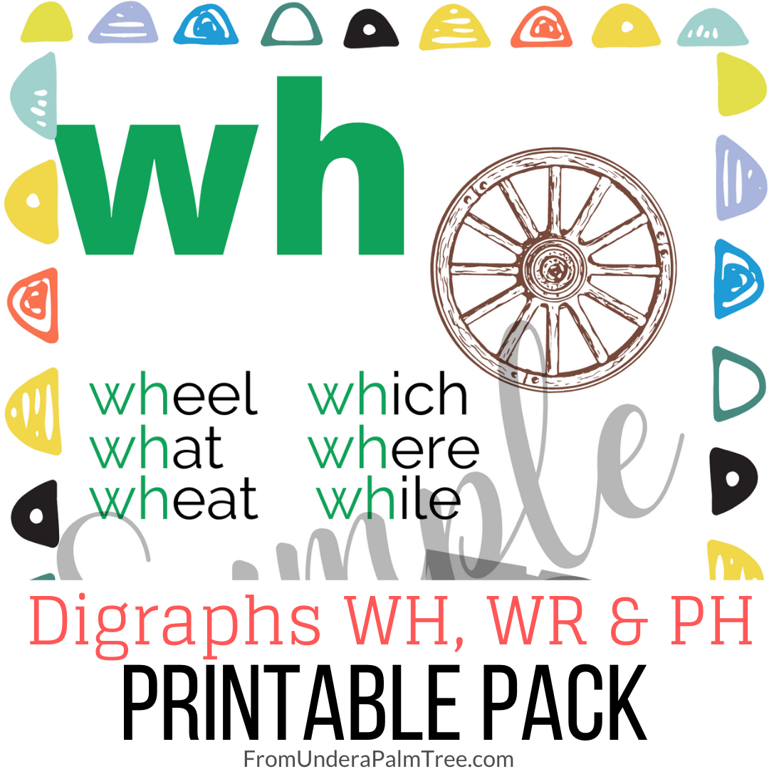 Digraphs Wh Wr Ph Printable Pack