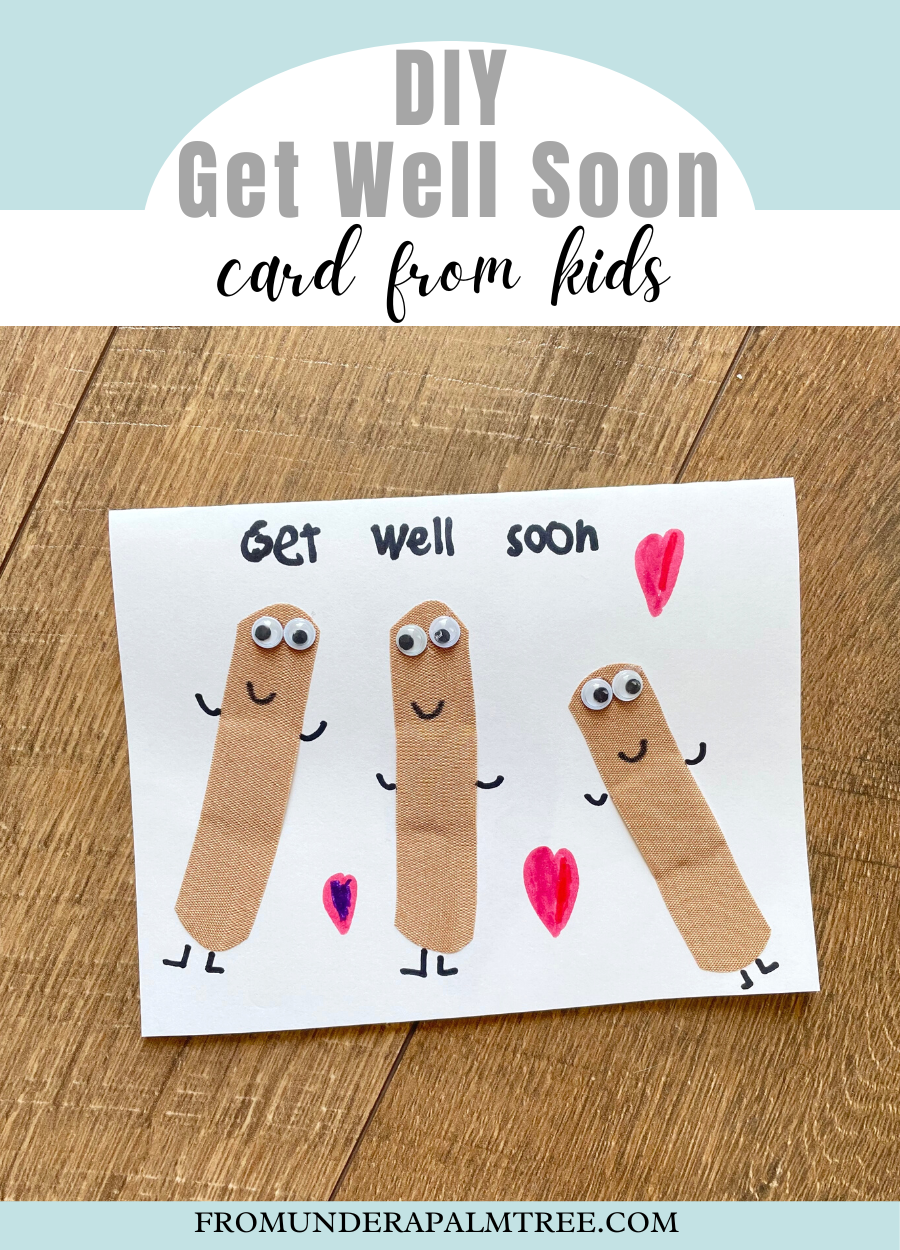 get well soon card | DIY get well soon card | homemade card | get well soon card from kids | DIY get well soon card from kids | handmade get well soon card from kids | handmade cards from kids | bandaid card | DIY card from kids | feel better card |