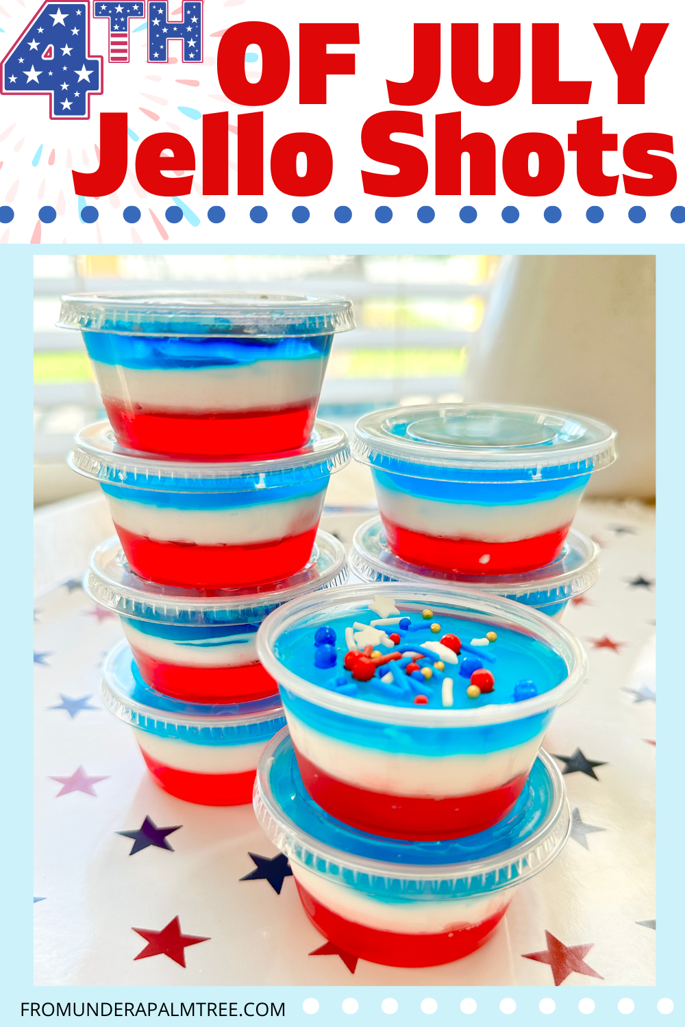 4th of july jello shots | 4th of july themed jello shots | coconut rum jello shots | DIY | easy recipe | fromunderapalmtree | how to make the white layer in red white and blue jello shots | jello shots jello | jello shots recipe | jello shots with cool whip | jello shots with rum | jello shots with vodka | lifestyle blog | mom blogger | non alcoholic jello shots | non alcoholic red white and blue jello shots | party | party foods | red white and blue jello shots | red white and blue jello shots recipe | red white and blue jello shots with cream cheese | red white and blue jello shots with malibu | red white and blue jello shots with vodka | white jello shots with condensed milk | adult drinks | adult shots | red white and blue jello | red white and blue jello dessert | red white and blue jello cups | red white and blue jello poke cake | red white and blue jello salad | red white and blue jello cake | red white and blue jello shots alcohol | red white and blue jello jigglers | red white and blue jello mold | 